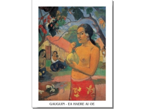 Gauguin : Ea Haere Ai Oe